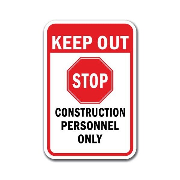Signmission Safety Sign, 12 in Height, Aluminum, No Tres - Keep out Con A-1218 No Tres - Keep out Con - main